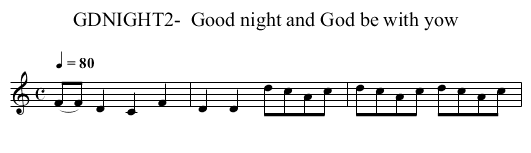 GDNIGHT2-  Good night and God be with yow - staff notation
