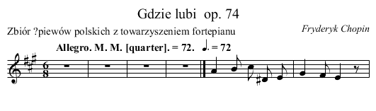 Gdzie lubi	 op. 74 - staff notation