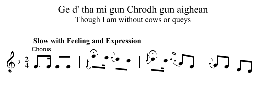 Ge d' tha mi gun Chrodh gun aighean - staff notation