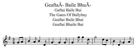 GeaftaÃ­ Baile BhuÃ­ - staff notation