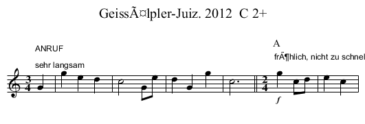 GeissÃ¤lpler-Juiz. 2012  C 2+ - staff notation