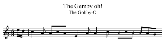 Gemby oh!, The - staff notation