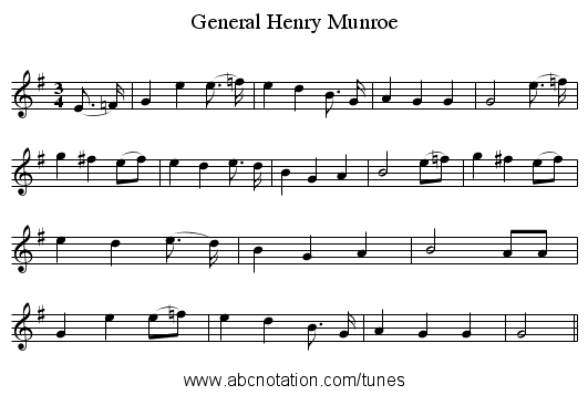 General Henry Munroe - staff notation