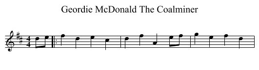 Geordie McDonald The Coalminer - staff notation