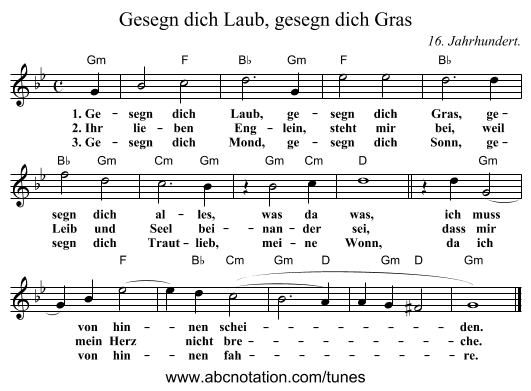 Gesegn dich Laub, gesegn dich Gras - staff notation