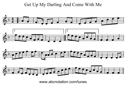 Get Up My Darling And Come With Me - staff notation