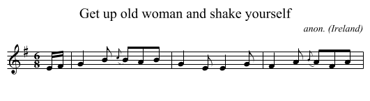 Get up old woman and shake yourself - staff notation