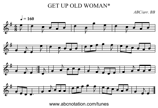 GET UP OLD WOMAN* - staff notation