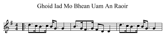 Ghoid Iad Mo Bhean Uam An Raoir - staff notation