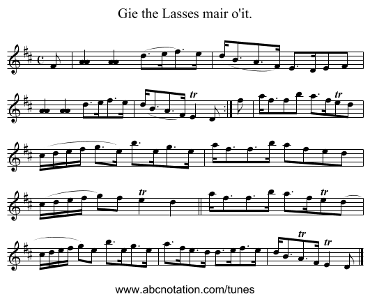 Gie the Lasses mair o'it. - staff notation
