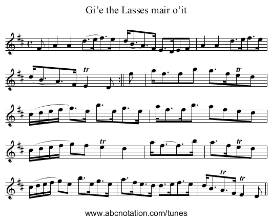 Gi’e the Lasses mair o’it - staff notation