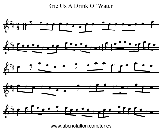 Gie Us A Drink Of Water - staff notation