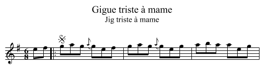 Gigue triste à mame - staff notation