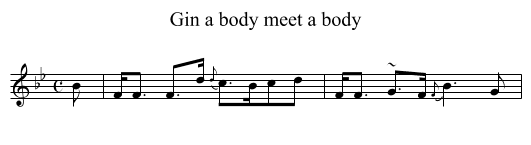 Gin a body meet a body - staff notation