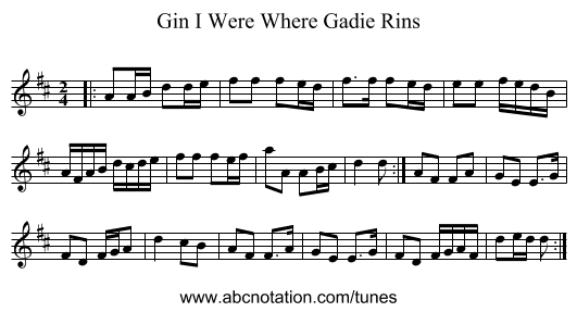 Gin I Were Where Gadie Rins - staff notation
