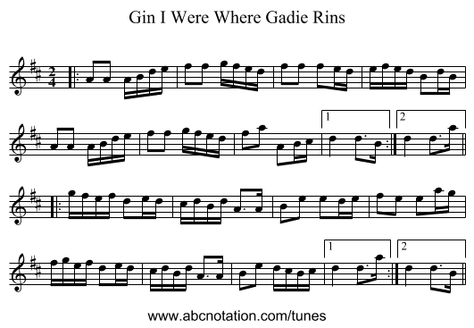 Gin I Were Where Gadie Rins - staff notation