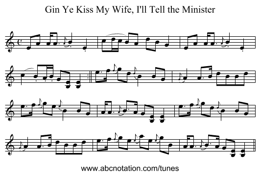Gin Ye Kiss My Wife, I'll Tell the Minister - staff notation