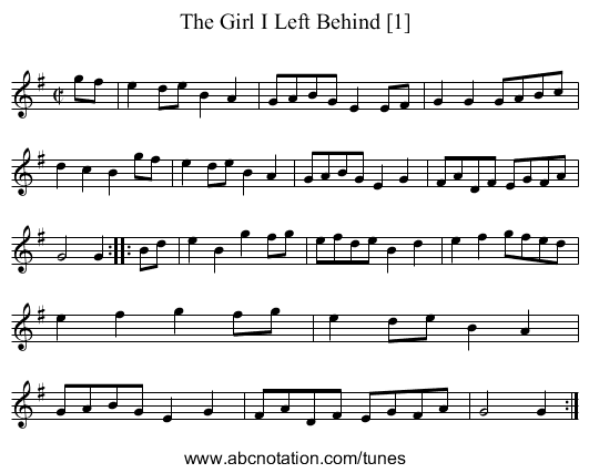 Girl I Left Behind [1], The - staff notation
