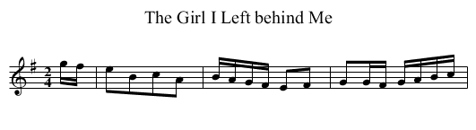 Girl I Left behind Me, The - staff notation