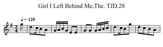 Girl I Left Behind Me,The. TJD.28 - staff notation