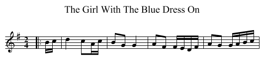 Girl With The Blue Dress On, The  - staff notation