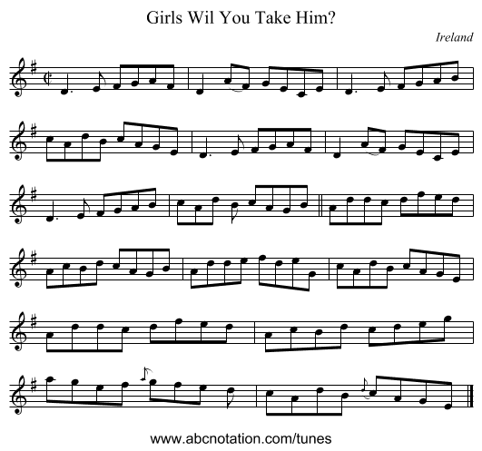 Girls Wil You Take Him? - staff notation