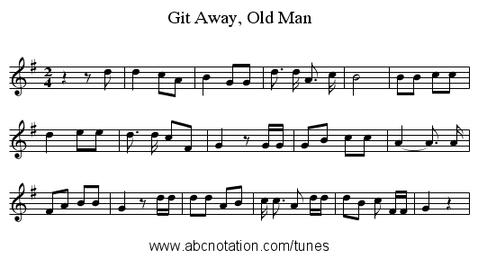 Git Away, Old Man - staff notation