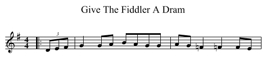 Give The Fiddler A Dram - staff notation