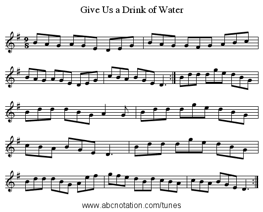 Give Us a Drink of Water - staff notation