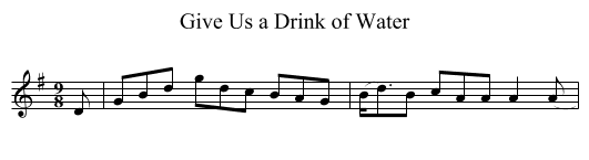 Give Us a Drink of Water - staff notation