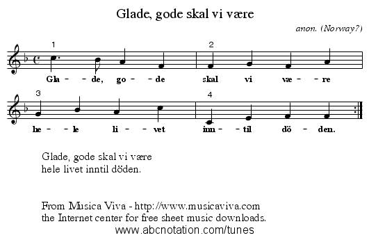 Glade, gode skal vi v&aelig;re - staff notation