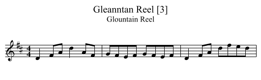Gleanntan Reel [3] - staff notation
