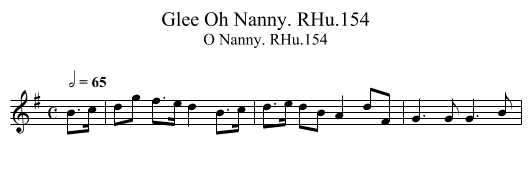 Glee Oh Nanny. RHu.154 - staff notation