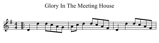 Glory In The Meeting House - staff notation
