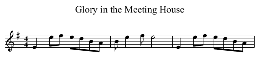 Glory in the Meeting House - staff notation