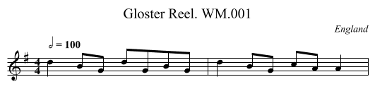 Gloster Reel. WM.001 - staff notation