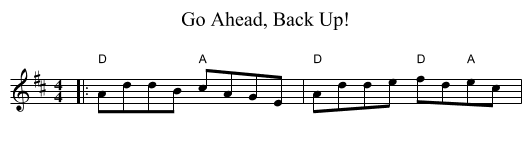 Go Ahead, Back Up! - staff notation