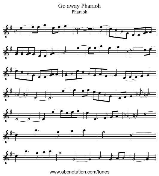 Go away Pharaoh - staff notation