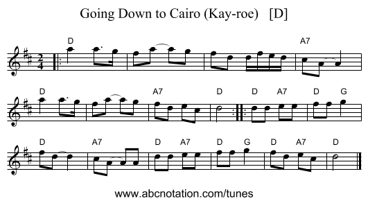 Going Down to Cairo (Kay-roe)   [D] - staff notation