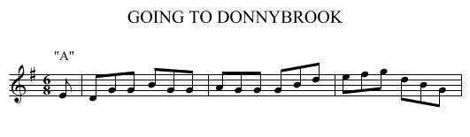 GOING TO DONNYBROOK - staff notation