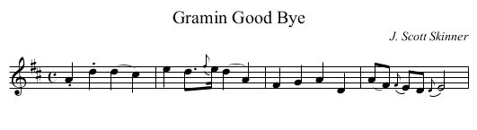 Good Bye, Gramin - staff notation