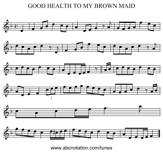 GOOD HEALTH TO MY BROWN MAID - staff notation
