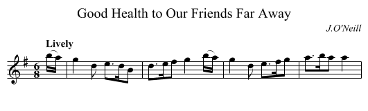 Good Health to Our Friends Far Away - staff notation
