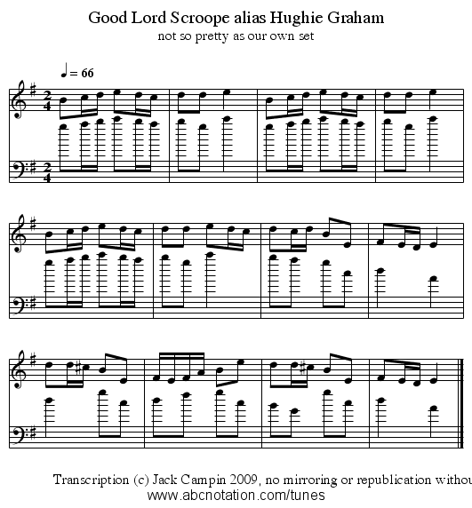 Good Lord Scroope alias Hughie Graham - staff notation