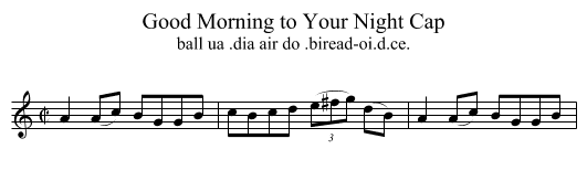 Good Morning to Your Night Cap - staff notation