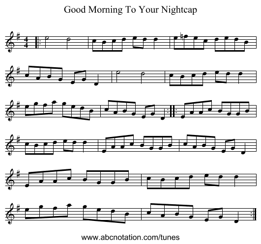 Good Morning To Your Nightcap - staff notation