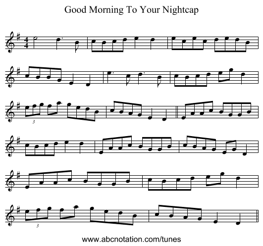 Good Morning To Your Nightcap - staff notation