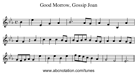 Good Morrow, Gossip Joan - staff notation
