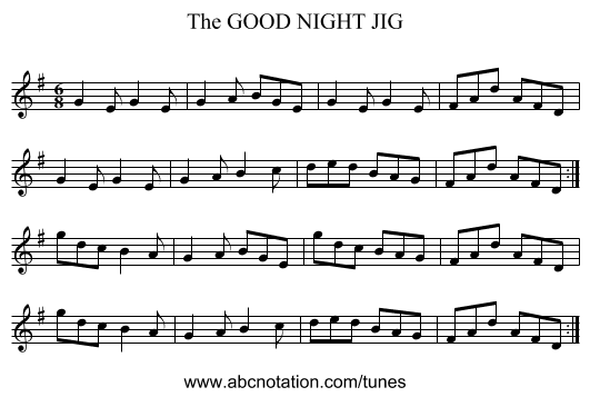 GOOD NIGHT JIG, The - staff notation