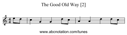 Good Old Way [2], The - staff notation
